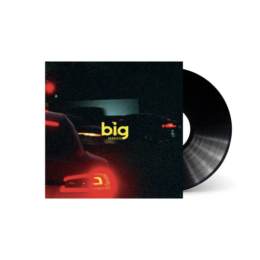 Hoorsees - Big (Black Vinyl)