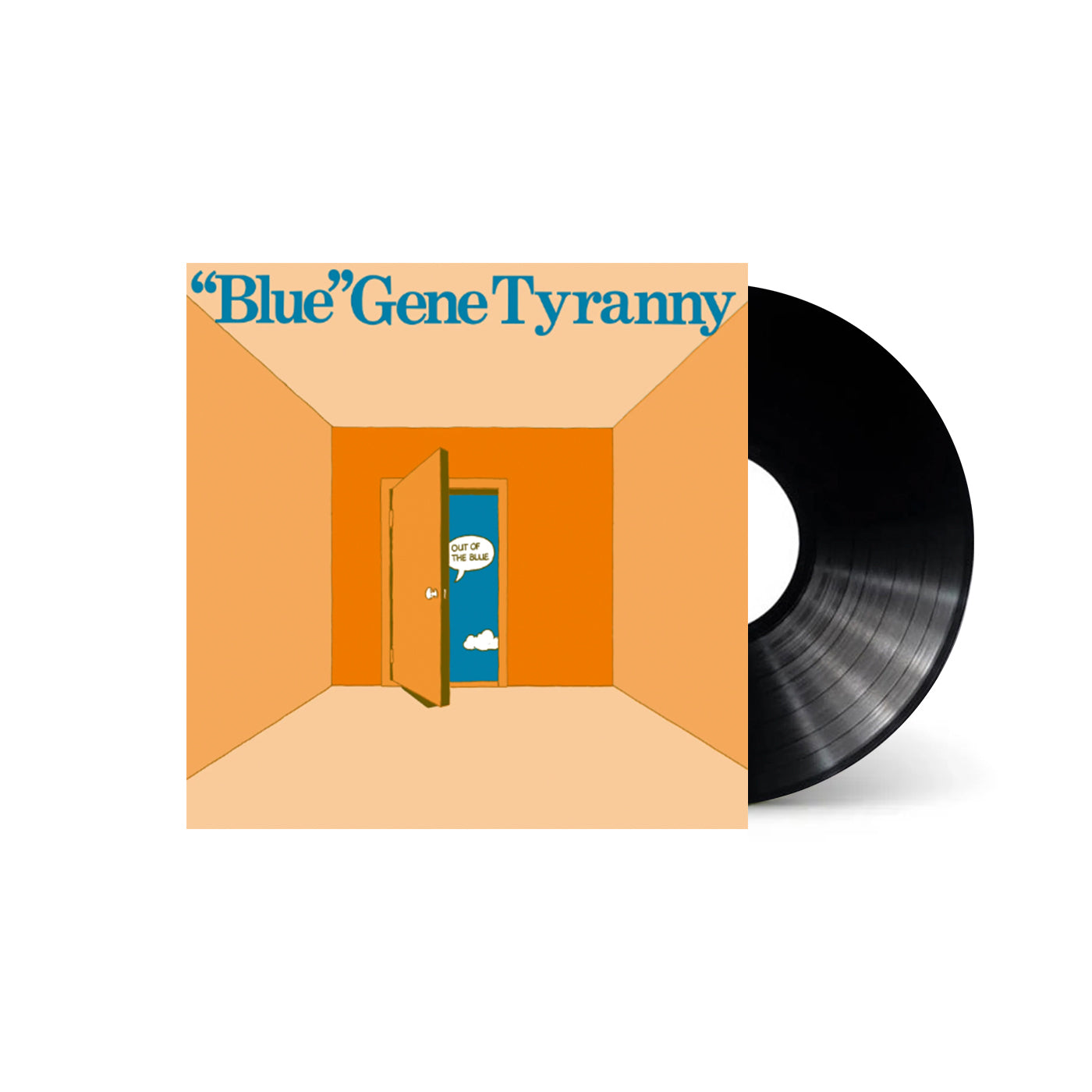 Blue "Gene" Tyrannny - Out Of The Blue (Black Vinyl)